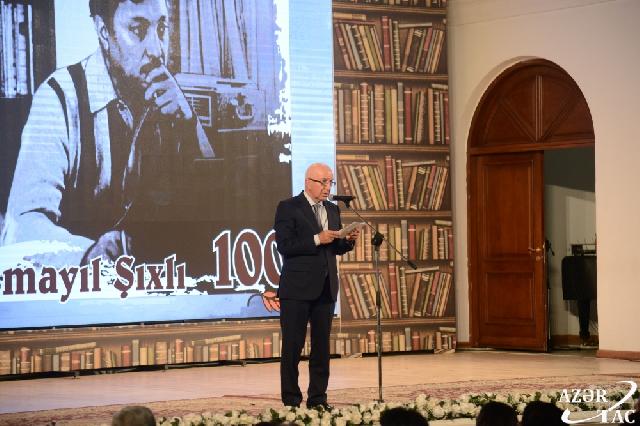 Xalq yazıçısı İsmayıl Şıxlının 100 illiyinə həsr edilmiş tədbir keçirilib