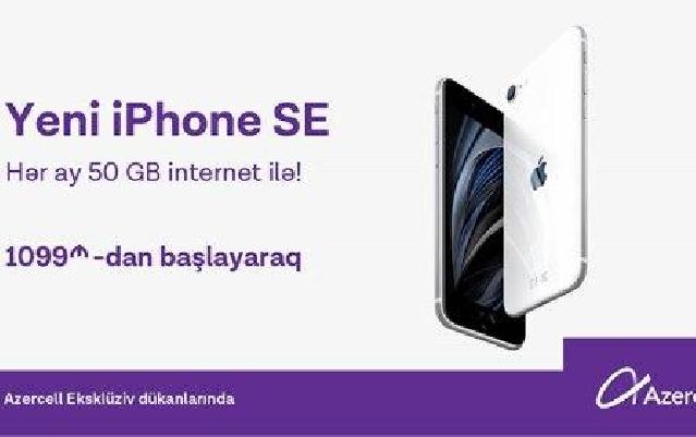 Hədiyyəli yeni "iPhone SE" modelləri "Azercell Eksklüziv"lərdə!