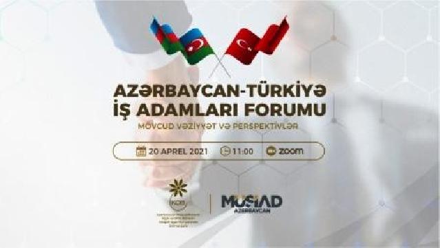 Azərbaycan-Türkiyə iş adamları forumu keçiriləcək