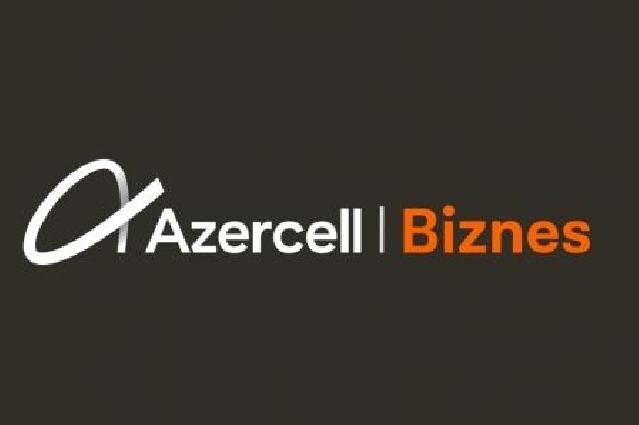 "Azercell Biznes” yenilənmiş “Biznesim” tarif planlarını və “Biznesim Klubu” loyallıq proqramını təqdim edir