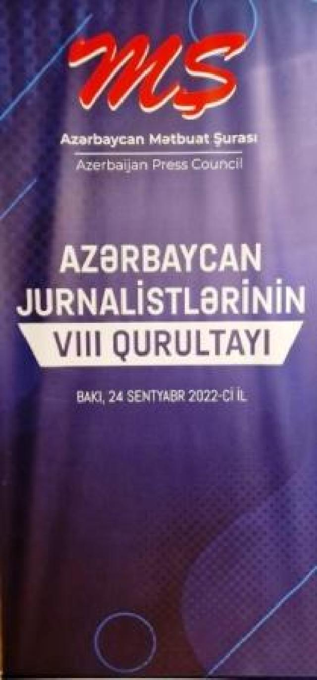 Bu gün Azərbaycan jurnalistlərinin VIII qurultayı keçirilir