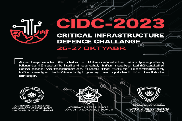 Bakıda “Critical Infrastructure Defence Challenge 2023” tədbiri keçiriləcək