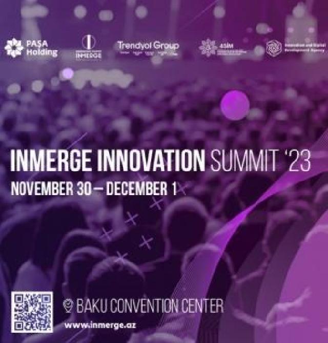 Bakıda  “InMerge Innovation Summit” keçirilir