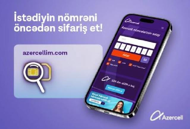 “Azercell” “Nömrə sifarişi” xidmətini təqdim edir