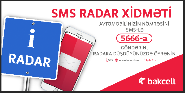  Minlərlə  "Bakcell" abunəçisi “SMSRadar” xidmətindən faydalanır