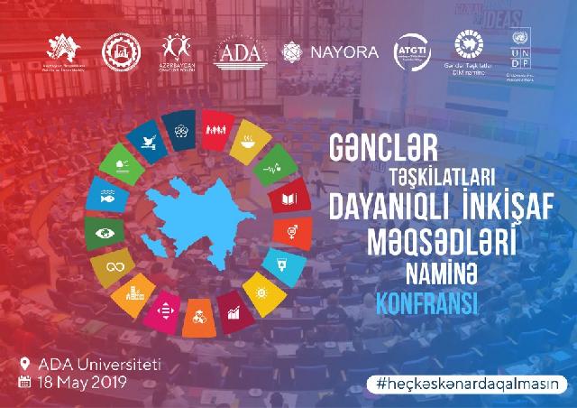 Bakıda “Gənclər təşkilatları dayanıqlı inkişaf məqsədləri naminə” mövzusunda konfrans keçiriləcək