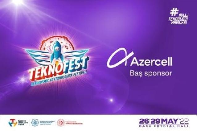 İlk “Teknofest Azərbaycan” “Azercell”in baş sponsorluğu ilə keçiriləcək