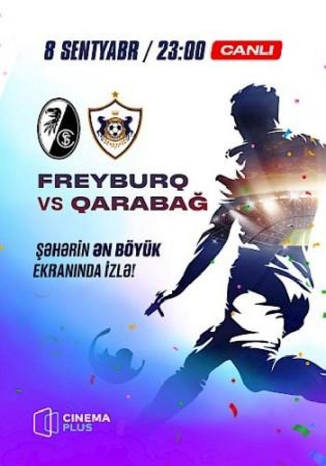 "Frayburq" "Qarabağ"a qarşı 6 hücumçu ilə oynayacaq