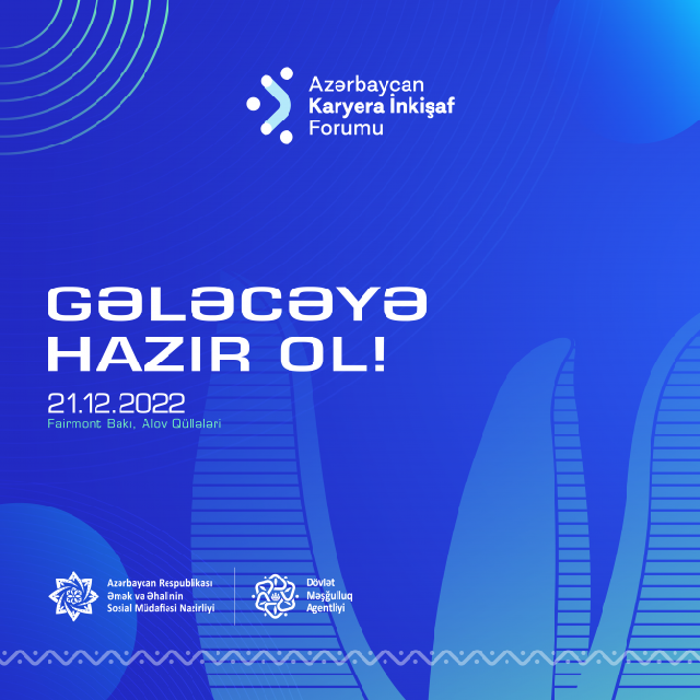 “Azərbaycan Karyera İnkişaf Forumu” keçiriləcək