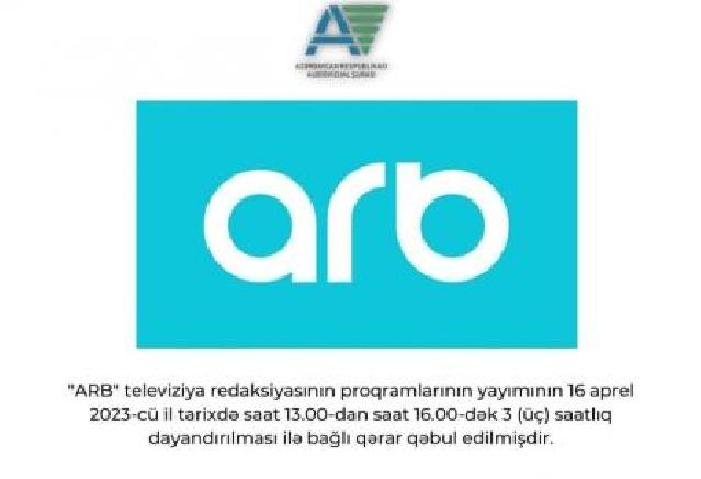 Audiovizual Şura “ARB”nin yayımını dayandırır