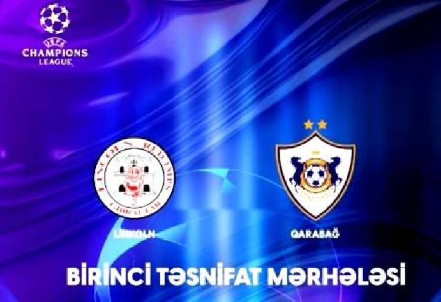 “Qarabağ” UEFA Çempionlar Liqasında mübarizəyə başlayır