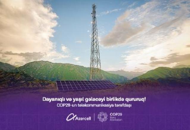 "Azercell” COP29-un telekommunikasiya tərəfdaşıdır